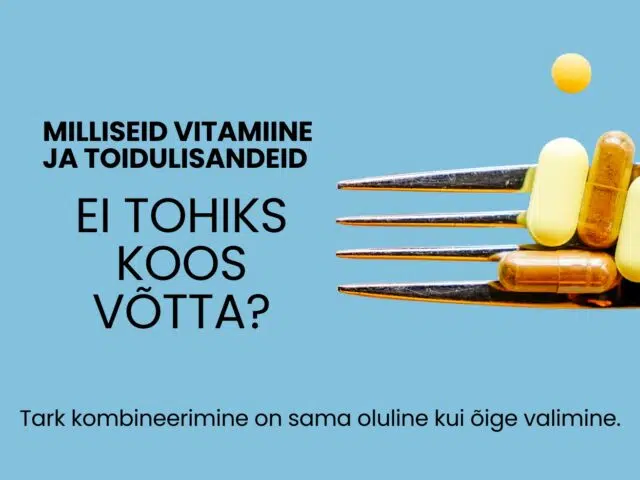 Puhdas+ Milliseid vitamiine ja complemento alimenticioeid ei tohiks koos võtta?